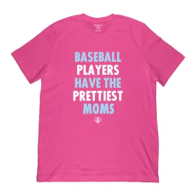 Baseball Players Have The Prettiest Moms Tee - Pink/Blue