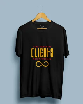 Client Approval Infinity - Half Sleeve T-shirt